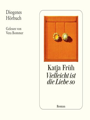 cover image of Vielleicht ist die Liebe so
